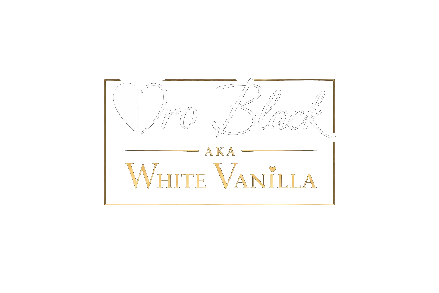 Oro Black Aka White Vanilla
